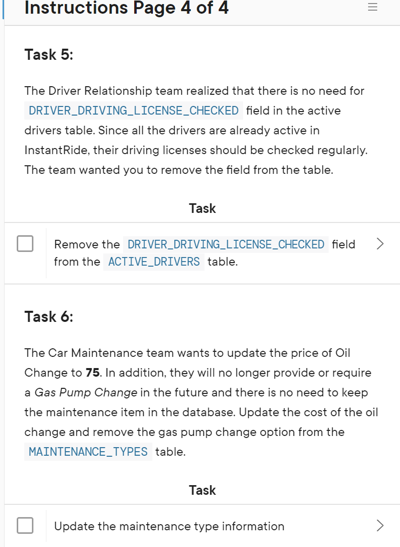 4 Task 5: The Driver Relationship team realized that there is no