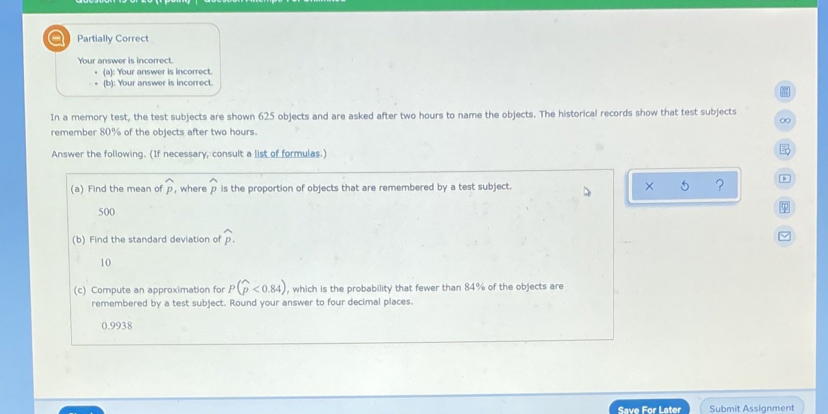 a Partially Correct Your answer is incorrect. . (a): Your answer