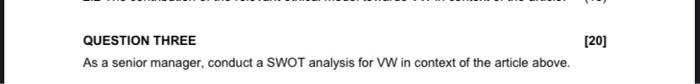  please answer question 3 based on the article VW culture to