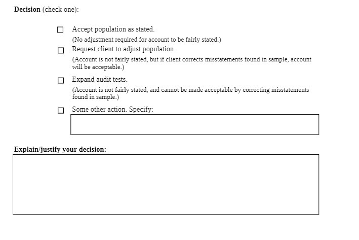 account to be fairly stated.) Request client to adjust population. (Account is