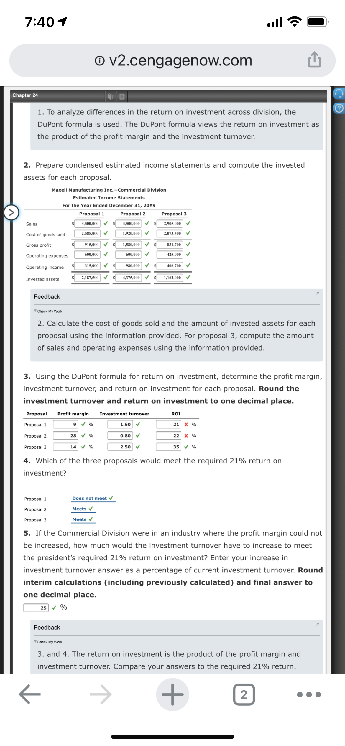 1. To analyze differences in the return on investment across division, the