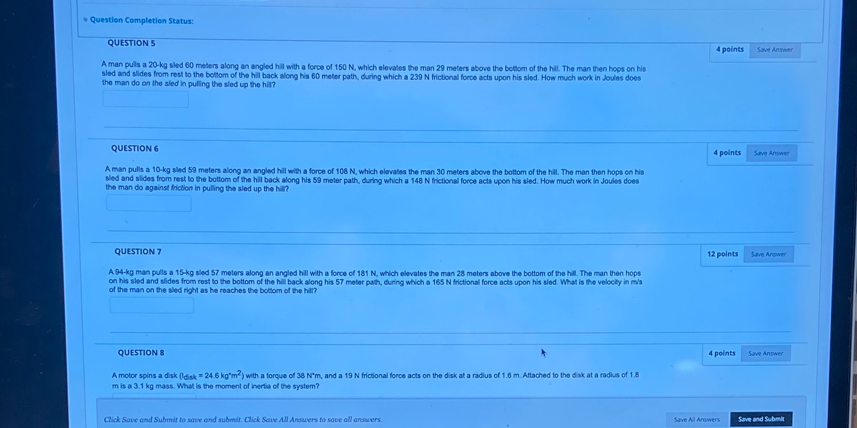  * Question Completion Status: QUESTION 5 4 points Save Answer A
