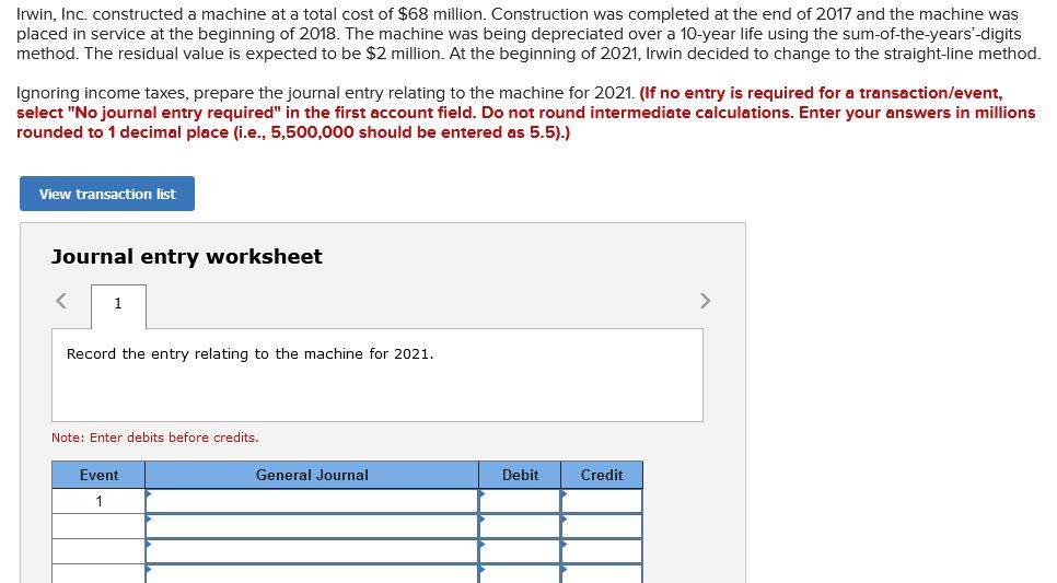 Can you help? Irwin, Inc- constructed a machine at a total cost