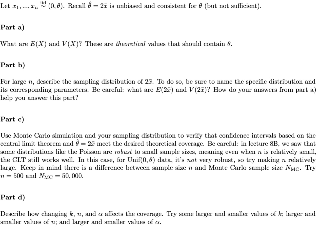 Please use R Let X1, ..., In ~ " (0, 0). Recall