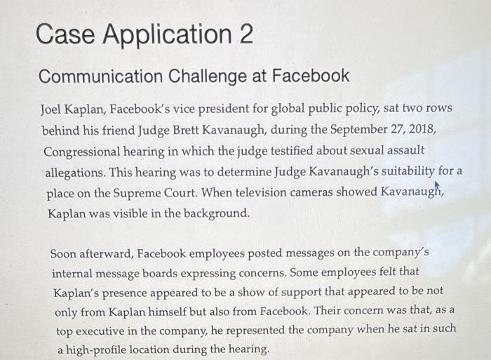 Case Application 2 Communication Challenge at Facebook Joel Kaplan, Facebook's vice