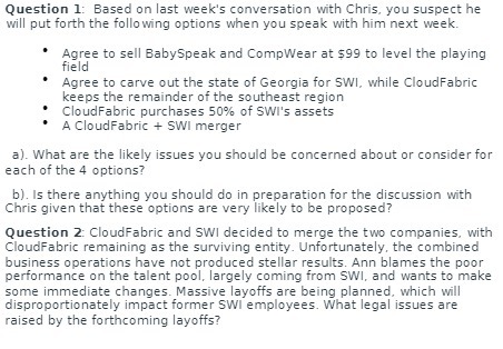 Question 1: Based on last week's conversation with Chris, you suspect