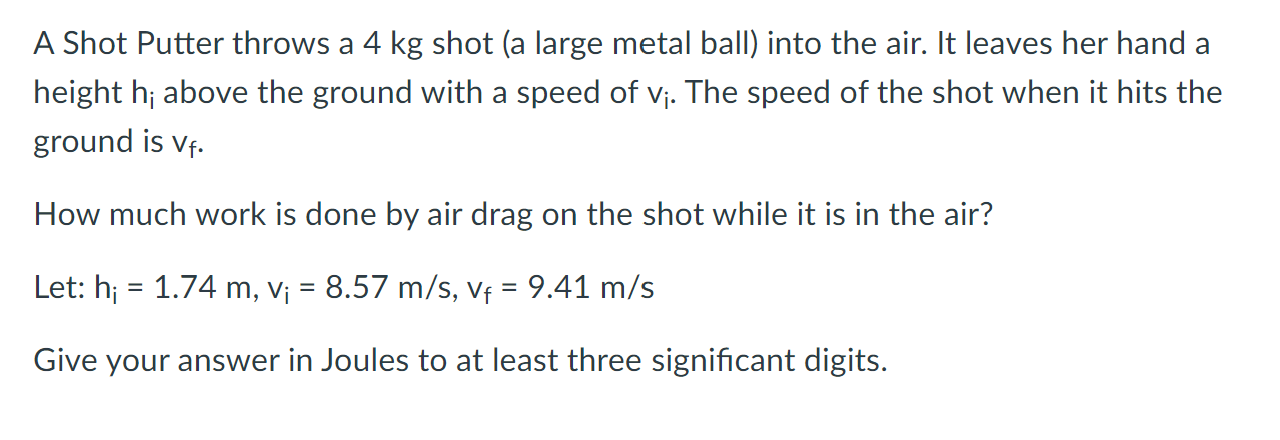 ball) into the air. It leaves her hand a height hi above