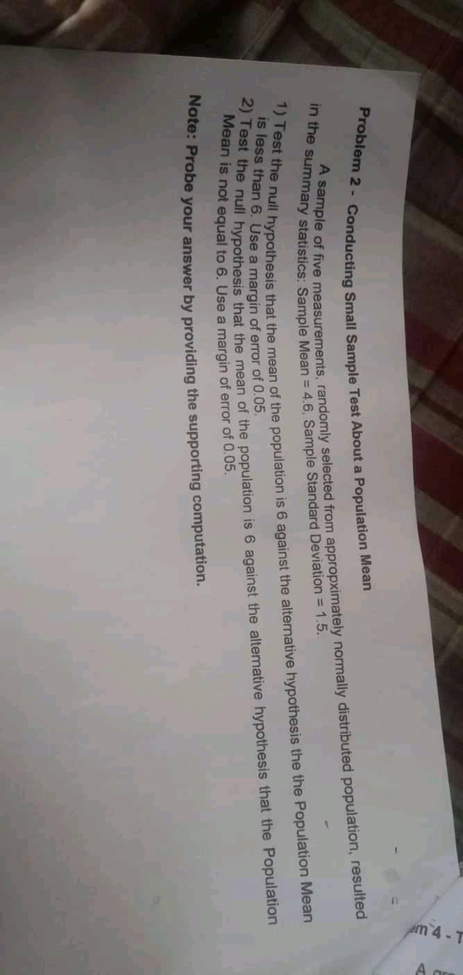 About a Population Mean A sample of five measurements, randomly selected from