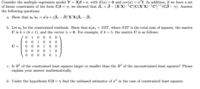 Consider thc multiple regression model Y = + With = O and