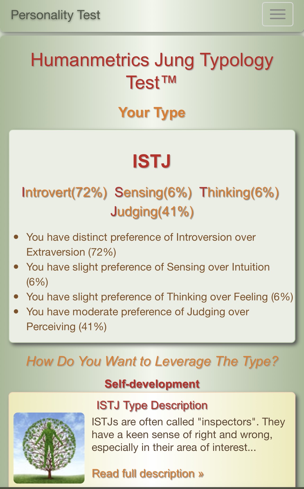 Begin by:1) Going to https://www.humanmetrics.com/personality/istj-type?EI=-72&SN=6&TF=6&JP=41 2) https://www.humanmetrics.com/personalitySince ISTJs would typically work well
