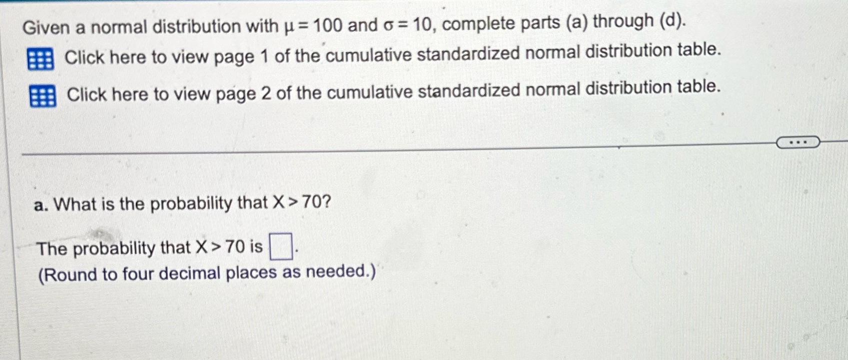 333 hw 4 q 9 Given a normal distribution with u =