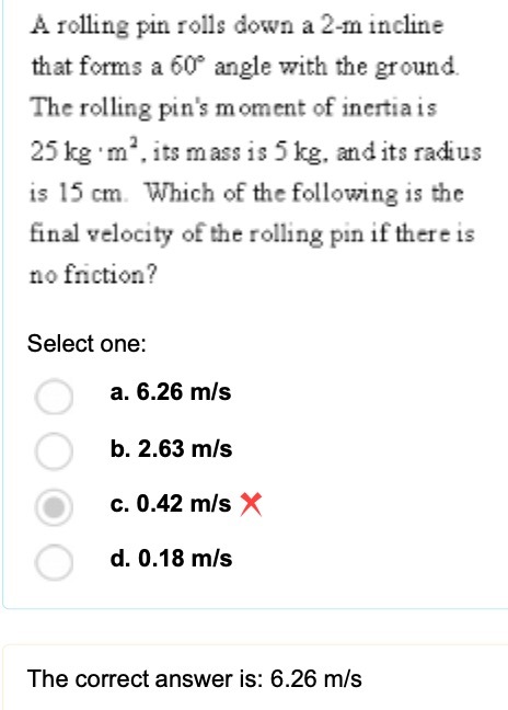 60" angle with the ground The rolling pin's moment of inertia is