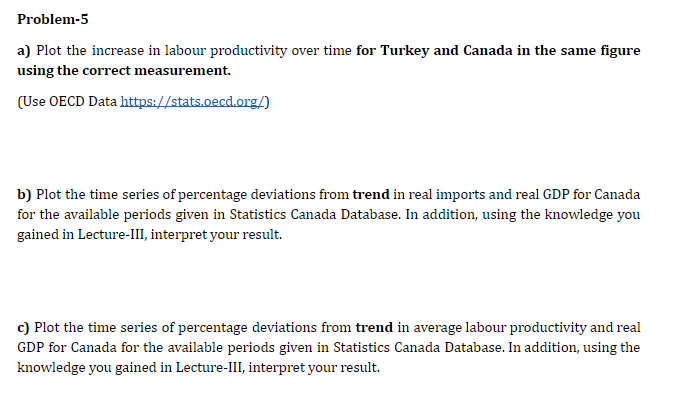 Problem-5 a) Plot the increase in labour productivity over time for