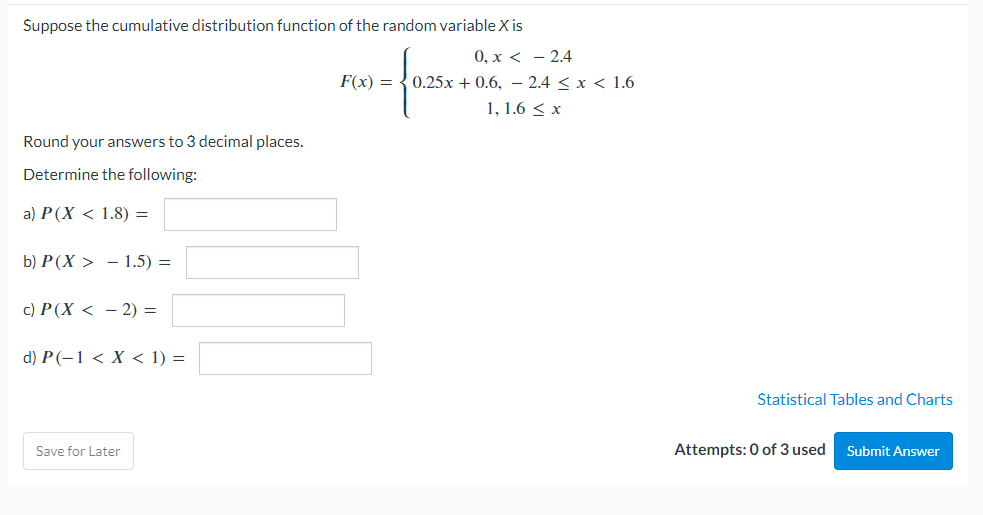 = f) Determine x such that P(x 3) (a) (b) (c) (d)
