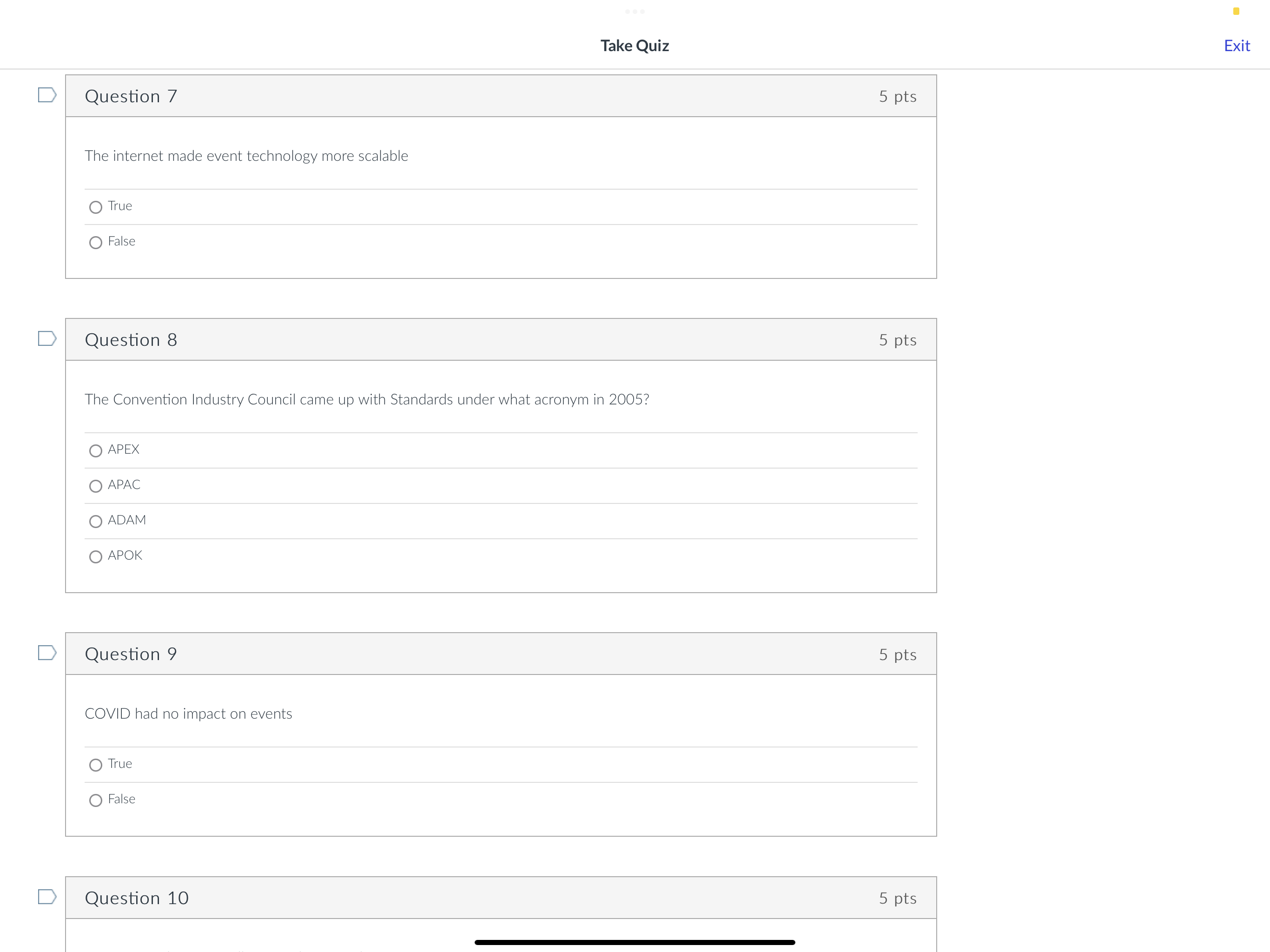 O False D Question 6 5 pts In the early days of