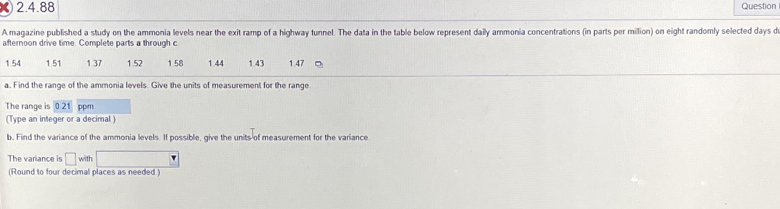 I need help with the second part X) 2.4.88 Question A magazine