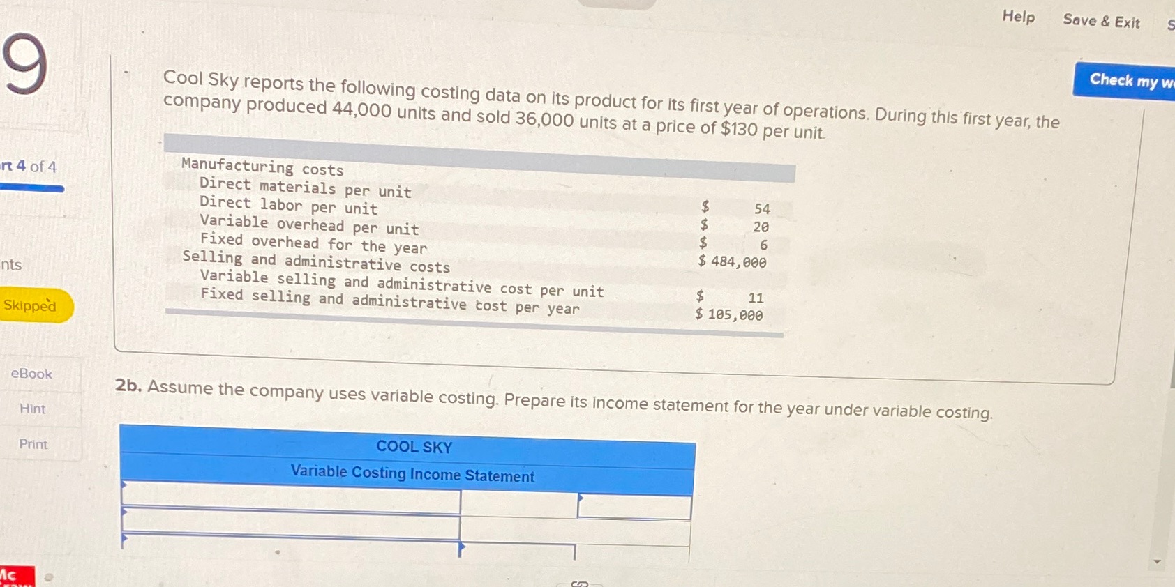 Chapter 6 question 9I'm confused by this? Help Save & Exit Check