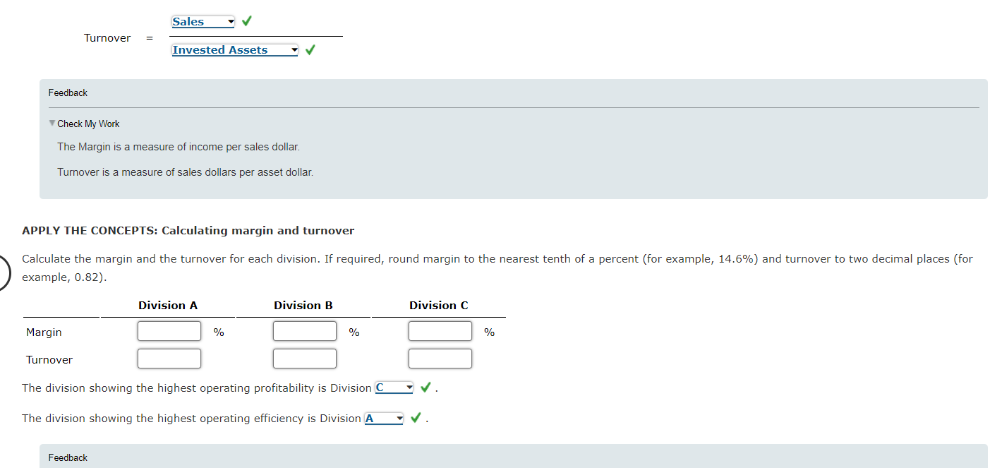 revenues, costs, and investments. An evaluation based on net income ignores the