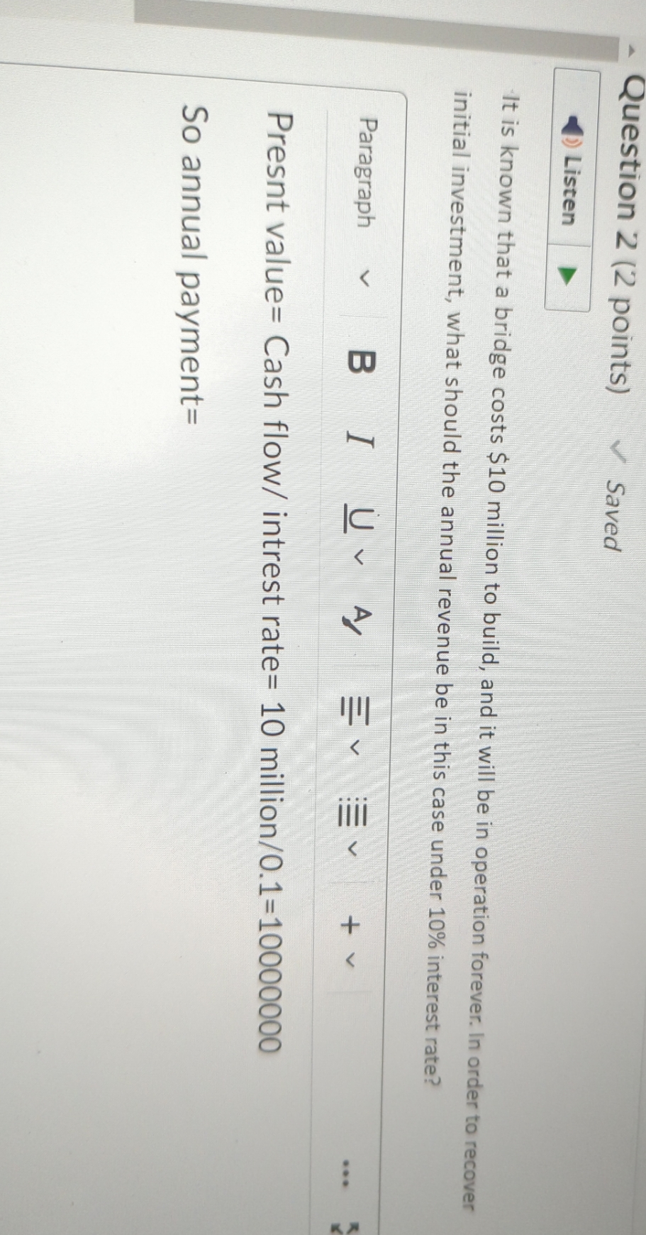Question 2 (2 points) Saved Listen It is known that a