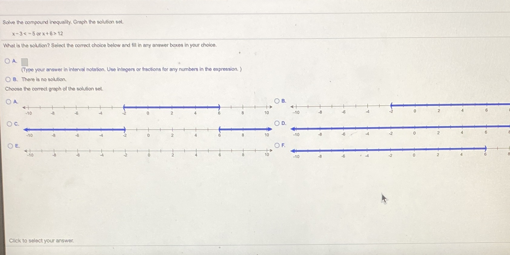7 Solve the compound inequality. Graph the solution set. x- 3 12