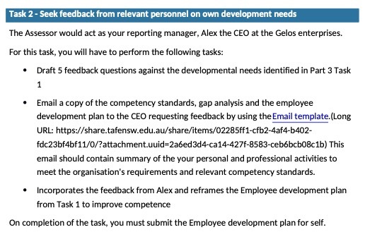 Task 2 - Seek feedback from relevant personnel on own development