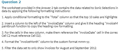 the date related to Sonic Selections in date by applying the following