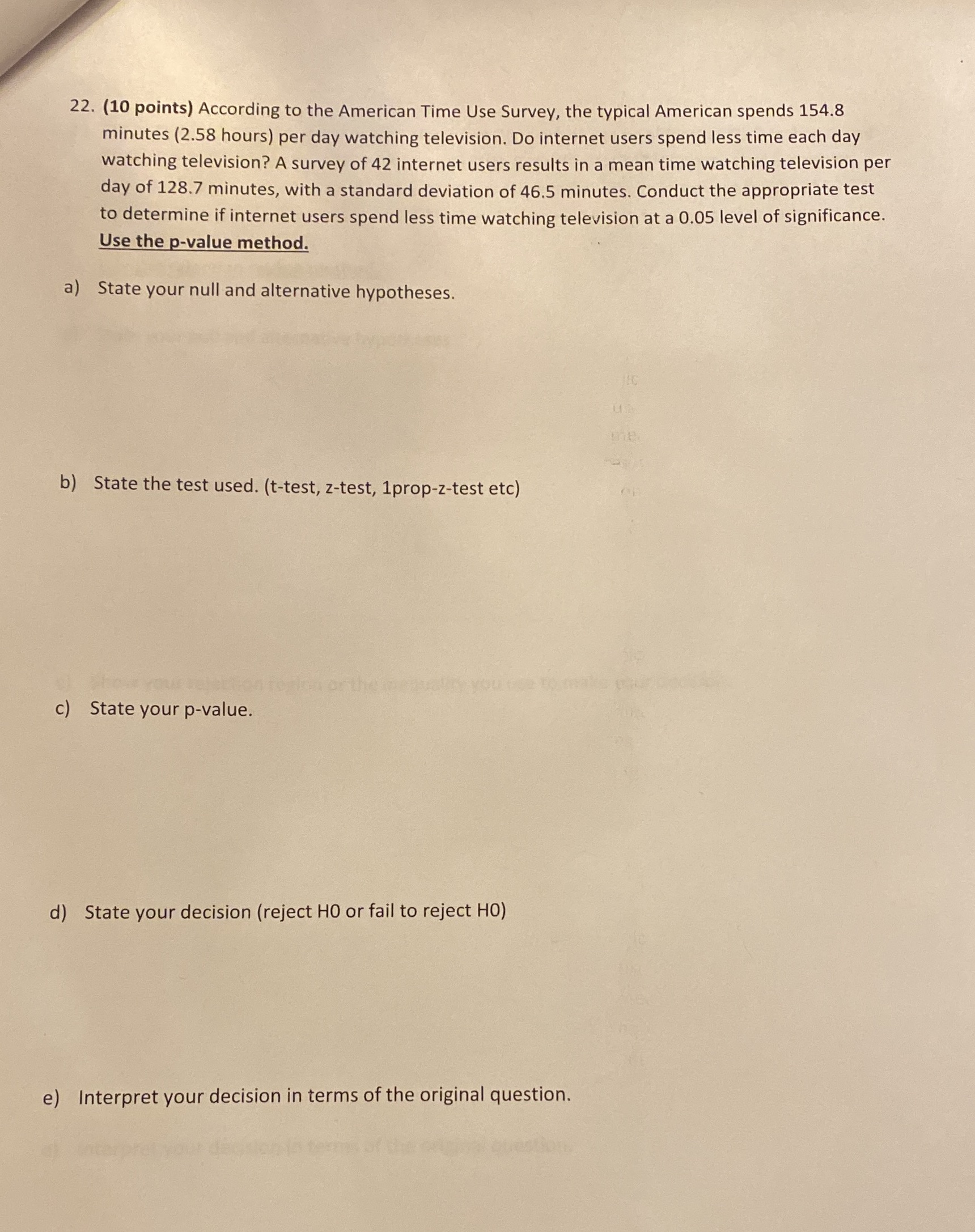 No cursive and simple answer 22. (10 points) According to the American