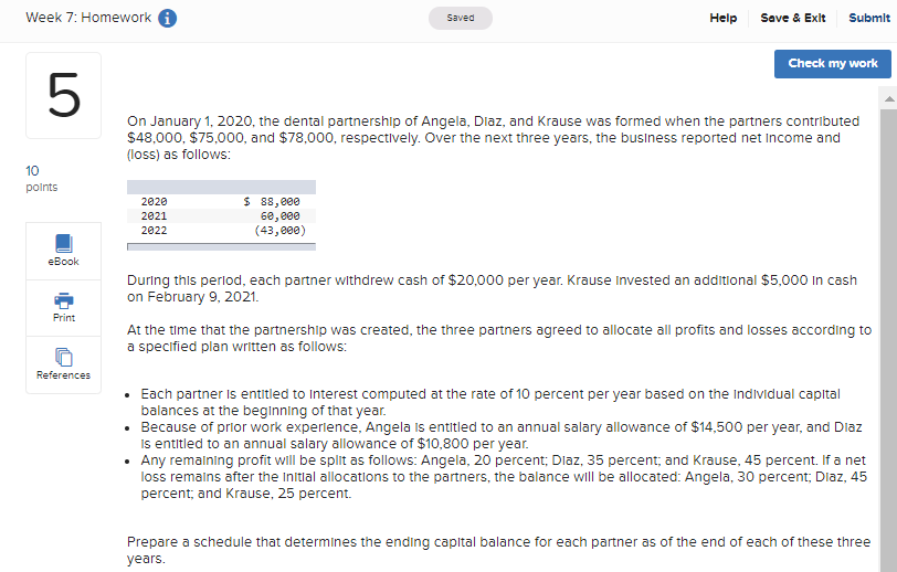  Week 7: Homework i Saved Help Save & Exit Submit Check