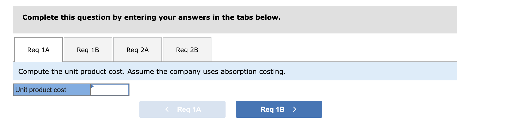 Income Statements [LOG-1, LOG-2] Lynch Company manufactures and sells a single product.