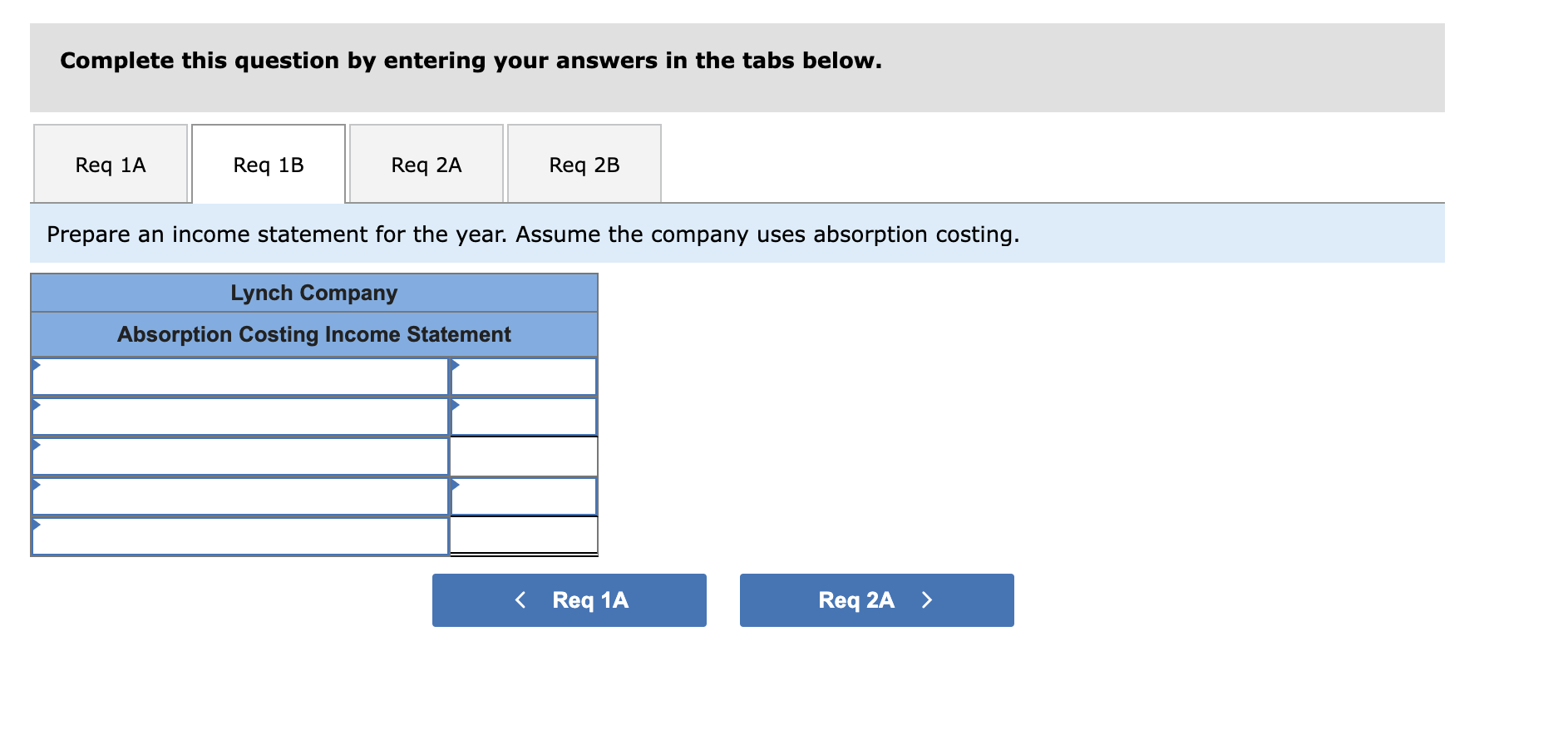 The following costs were incurred during the company's first year of operations: