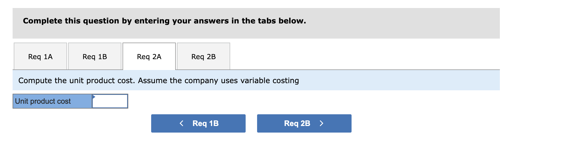 Variable costs per unit: Manufacturing: Direct materials 5 6 Direct labor $