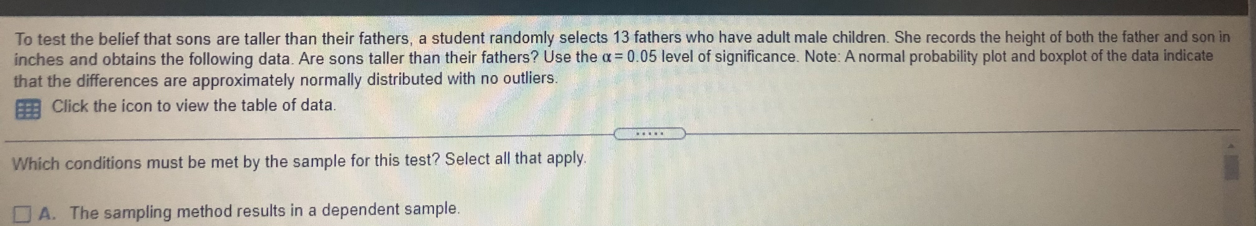 obtains the following data. Are sons taller than their fathers? Use the