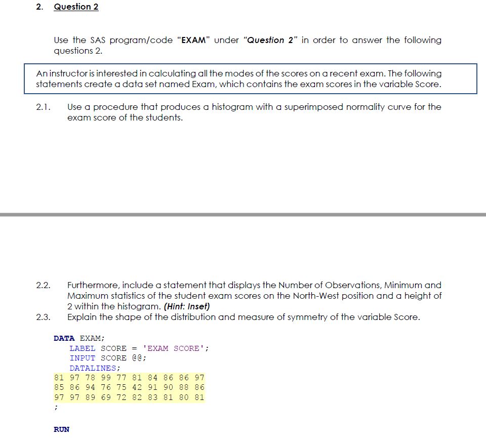  This I SAS program code quiestions Question 1 use all SAS