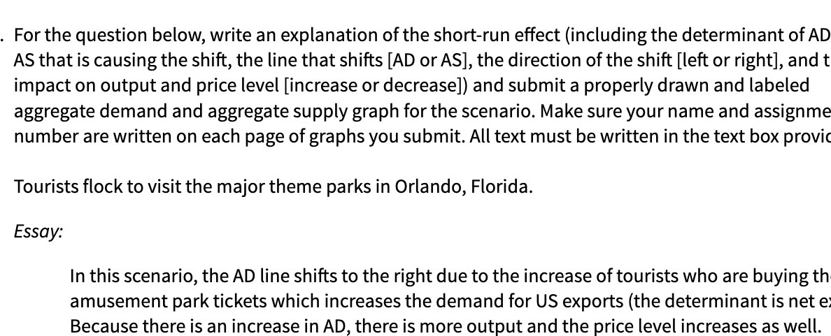 effect [including the determinant of AD AS that is causing the shift,