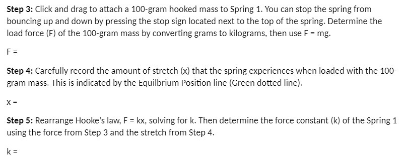 to Spring 1. You can stop the springfrom bouncing up and down