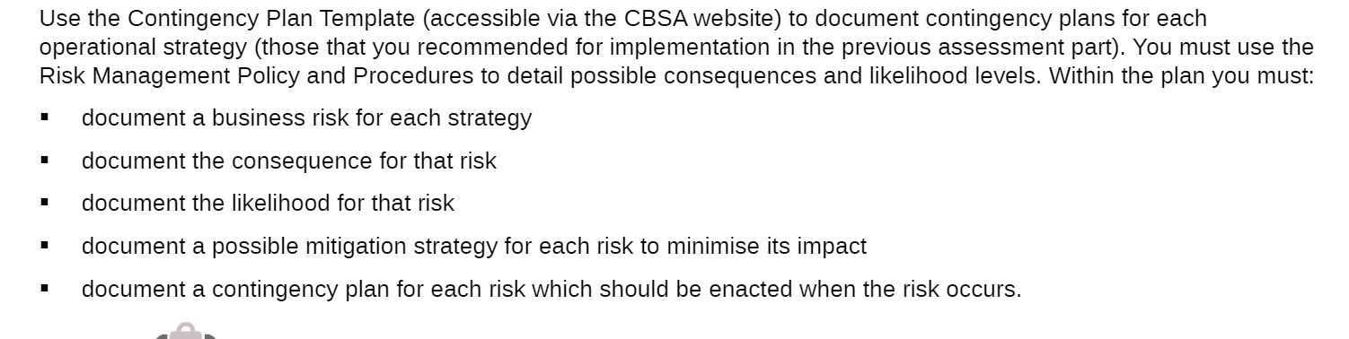 document contingency plans for each operational strategy (those that you recommended for