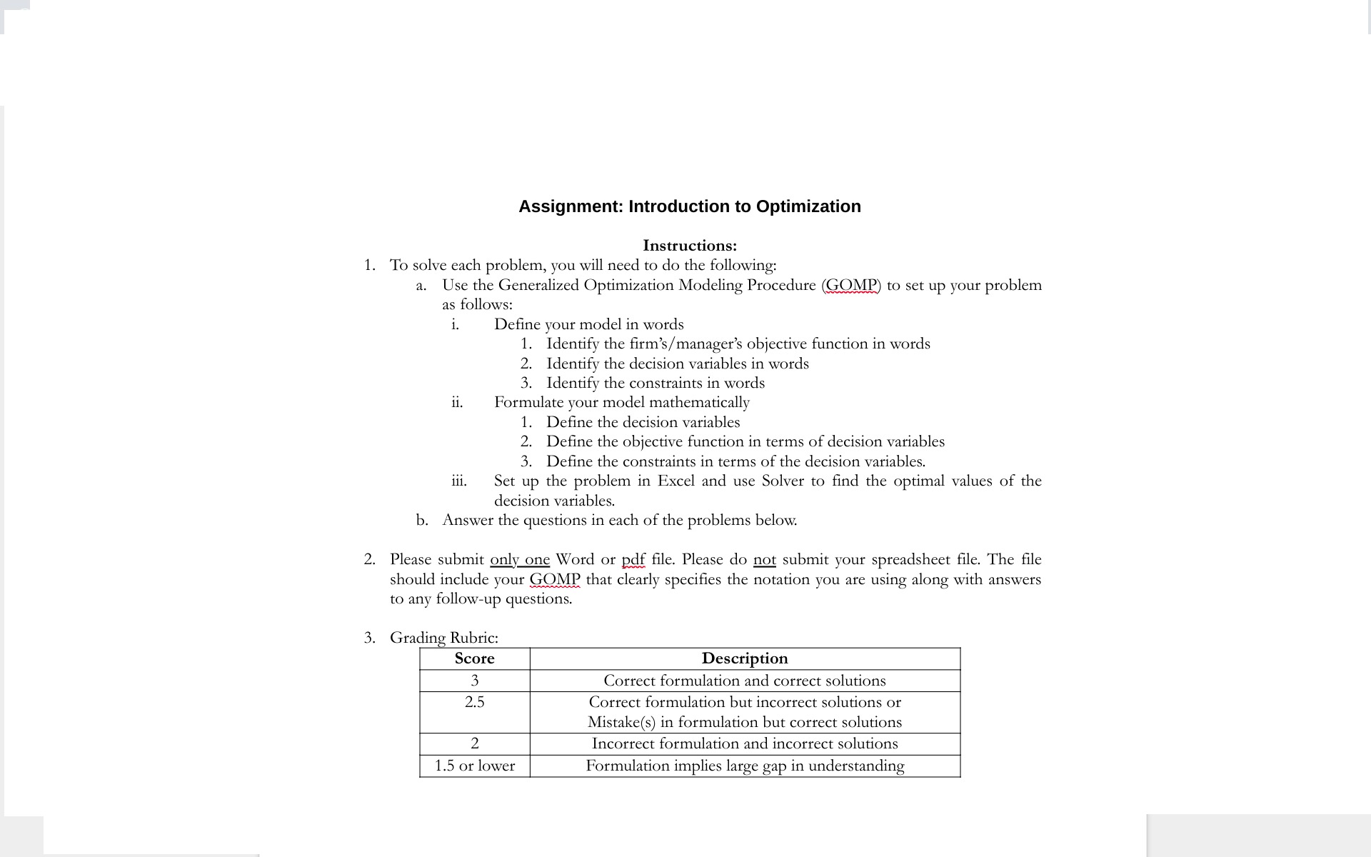  Assignment: Introduction to Optimization Instructions: 1. To solve each problem, you