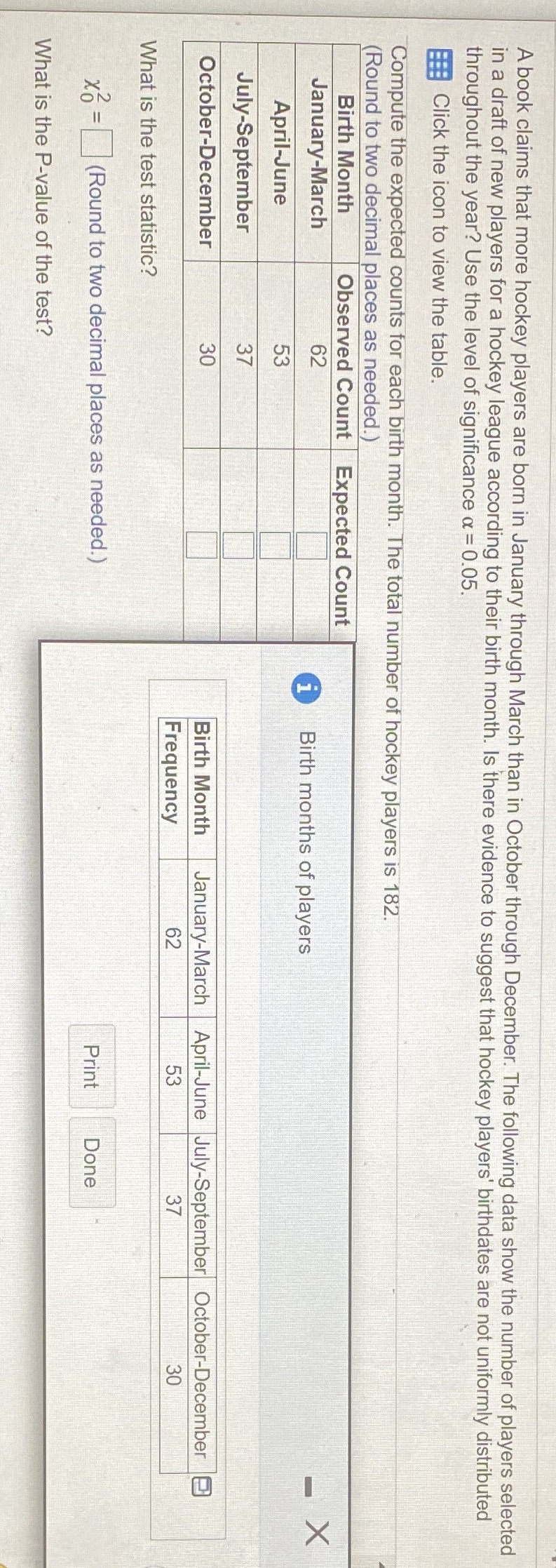 Determine the null and alternative hypotheses. Choose the correct answer below. O