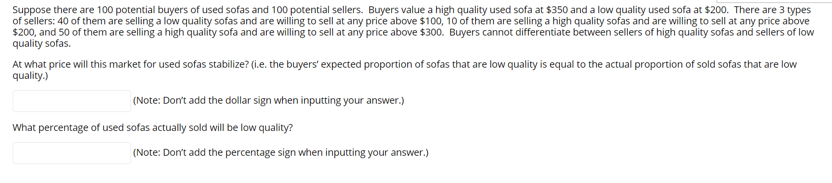 Please help with this practice question. Suppose there are 100 potential buyers