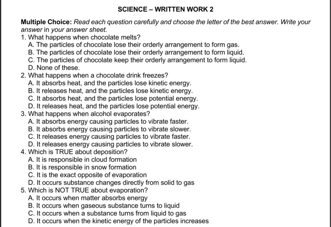 letter of the best answer. Write your answer in your answer sheet.