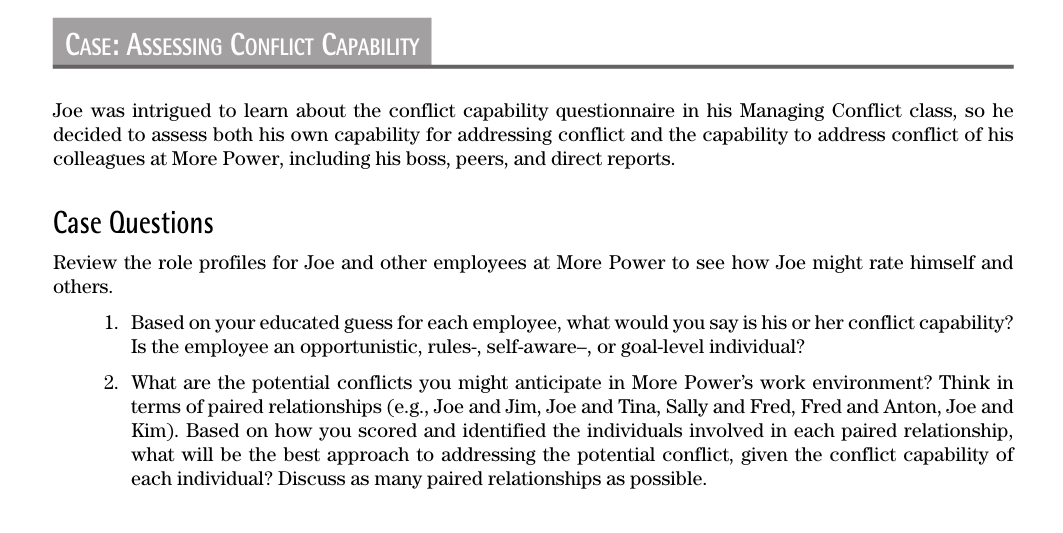 CASE: ASSESSING CONFLICT CAPABILITY Joe was intrigued to learn about the