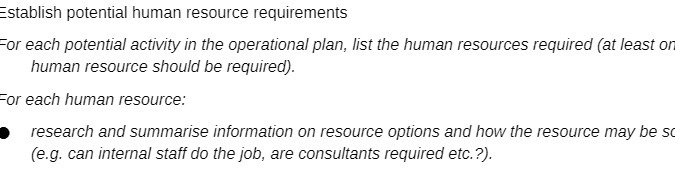 Establish potential human resource requirements For each potential activity in the