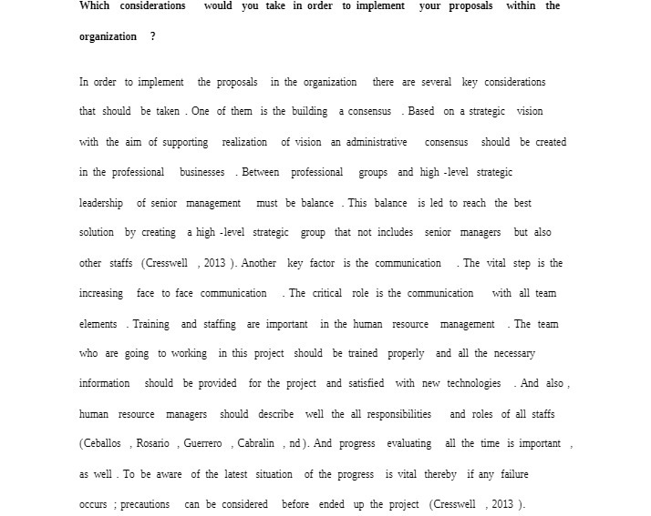 within the organization ? In order to implement the proposals in the