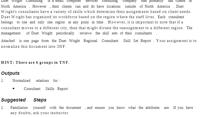 Duet wright Consulting is a small computer services consulting company that