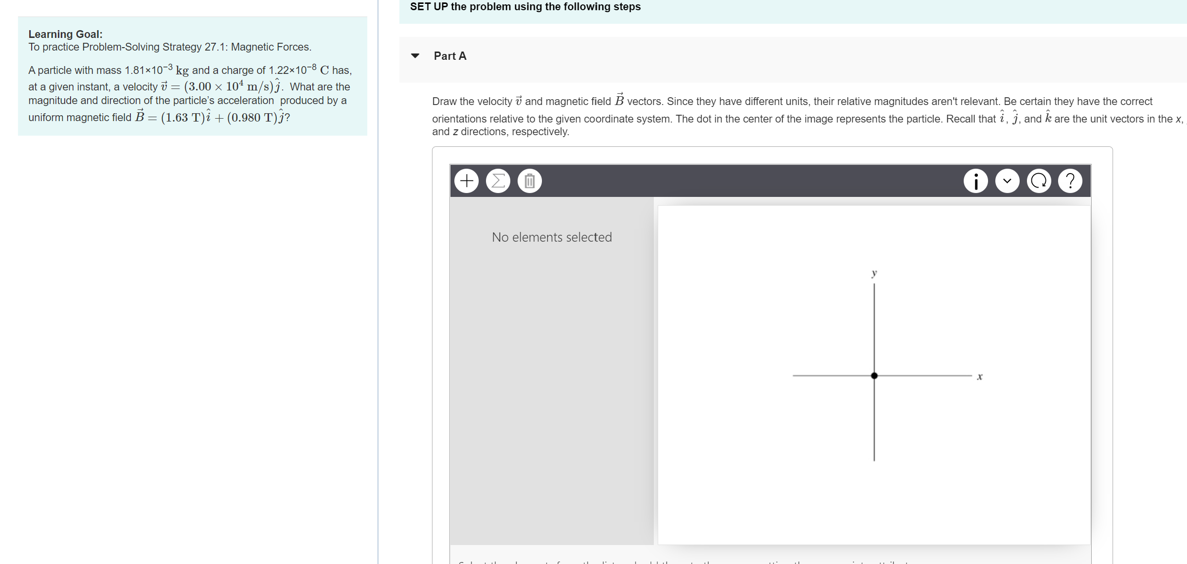  SET UP the problem using the following steps Learning Goal: To