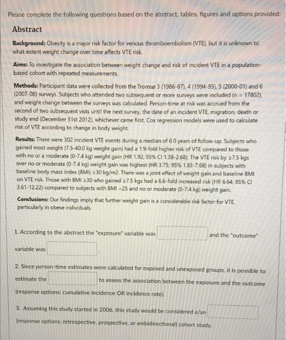 and options provided: Abstract Background: Obesity is a major risk factor for