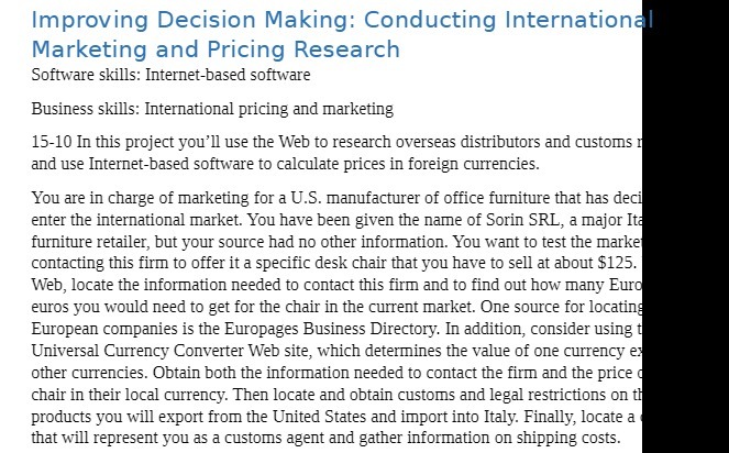 Improving Decision Making: Conducting Internation Marketing and Pricing Research Software skills: