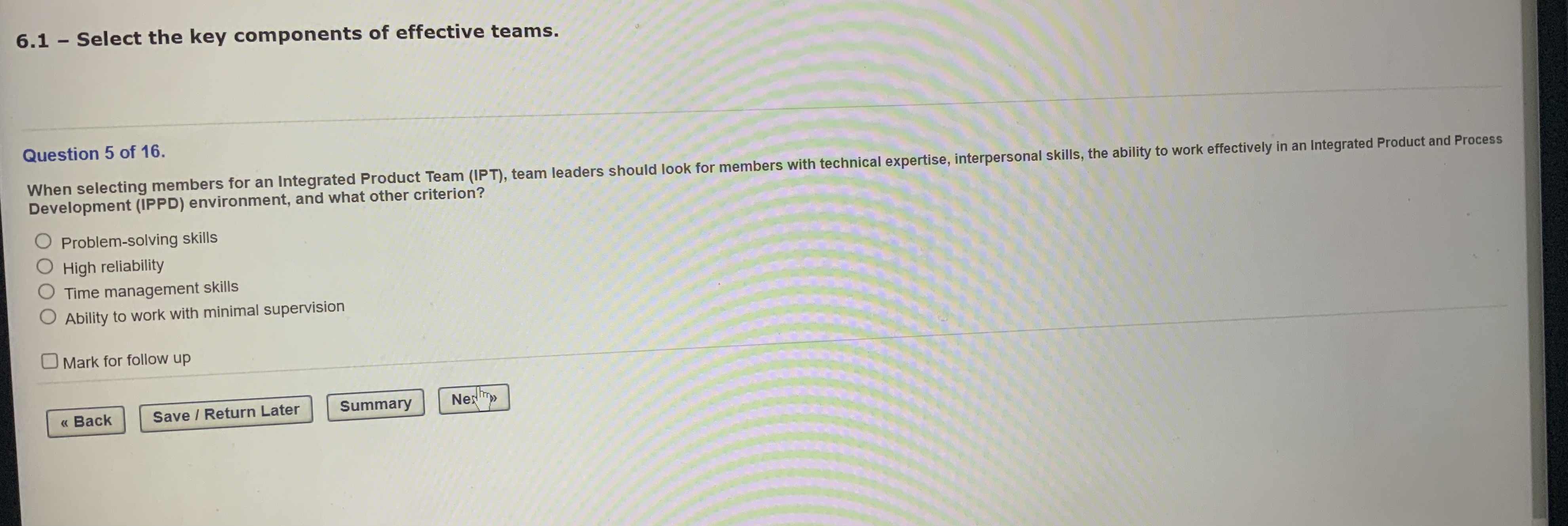 of 16. When selecting members for an Integrated Product Team (IPT), team