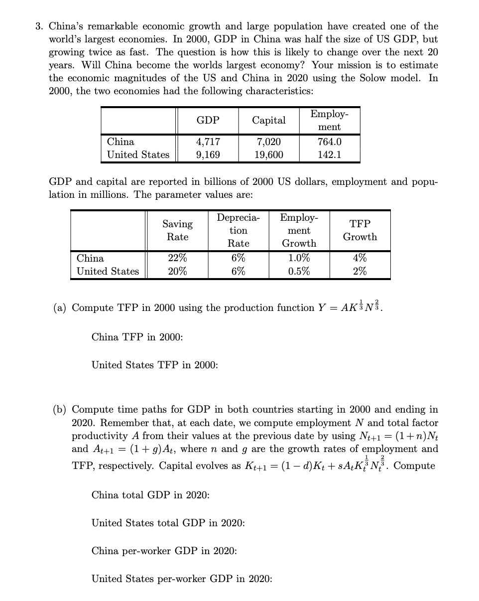 I need help with question 3, thank you. :) 3. China's remarkable
