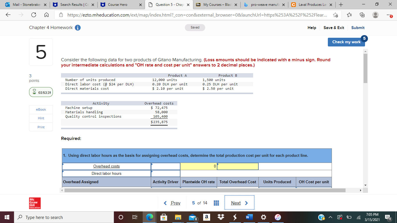 C Laval Produces Lar X + X https://ezto.mheducation.com/ext/map/index.html?_con=con&external_browser=0&launchUrl=https%253A%252F%252Flear... Chapter 4 Homework i